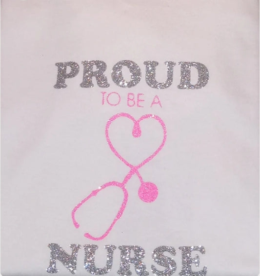 Proud To Be A Nurse T-Shirt